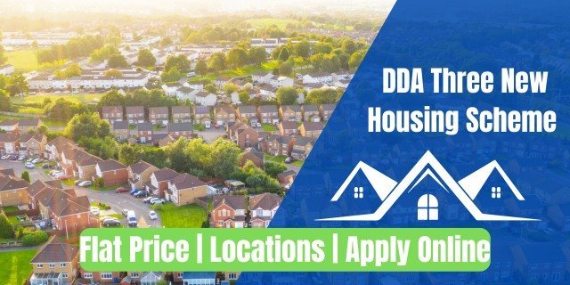 DDA Three New Housing Scheme 