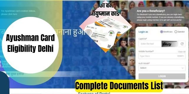 Ayushman Card Eligibility Delhi