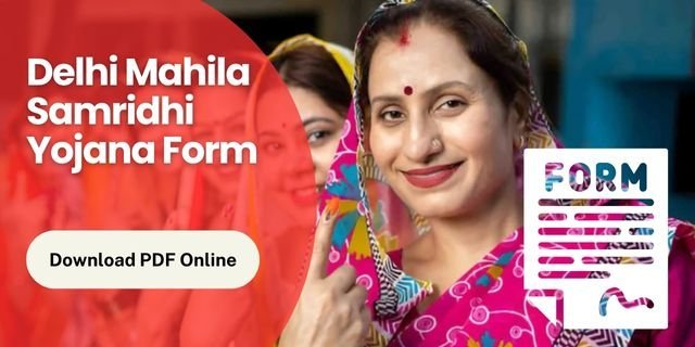 Delhi Mahila Samridhi Yojana Form