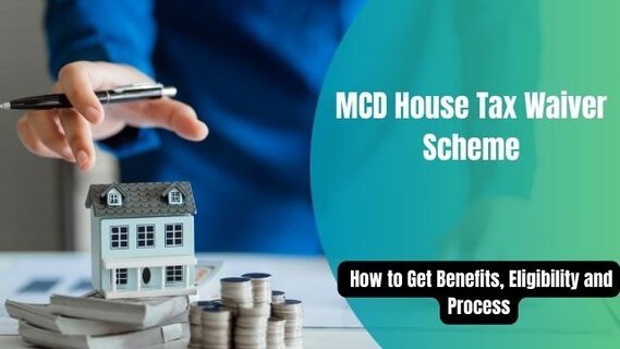 MCD House Tax Waiver Scheme