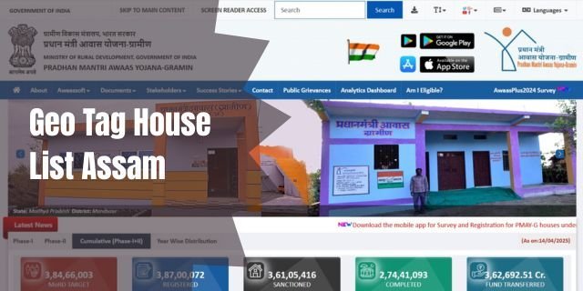 Geo Tag House List Assam